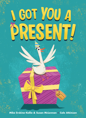 I Got You a Present! (Hardcover)