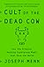 Cult of the Dead Cow by Joseph Menn