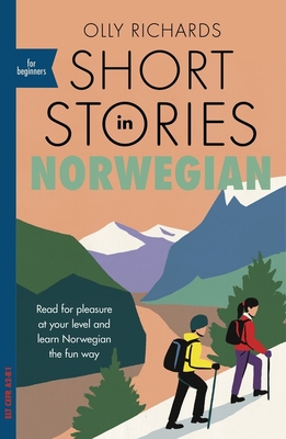 Short Stories in Norwegian for Beginners (Paperback)