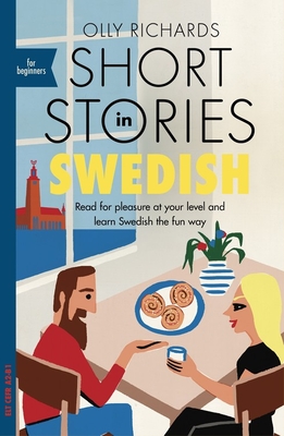 Short Stories in Swedish for Beginners (Paperback)