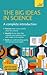 Big Ideas In Science: A Complete Introduction