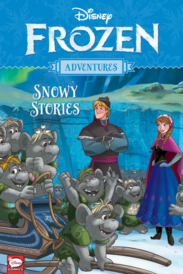Disney Frozen Adventures: Snowy Stories (Paperback)