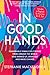In Good Hands: Remarkable F...