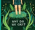 Why Do We Cry?