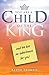 You are a Child of the King by Keith Trumbo