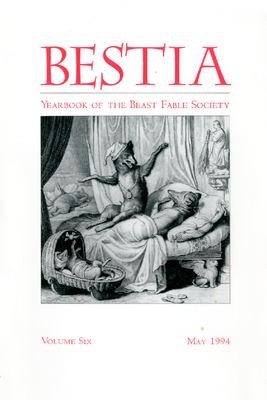 Bestia: Yearbook of the Beast Fable Society. Volume 6 (1994)
