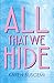 All That We Hide