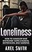 Loneliness: How to Conquer ...
