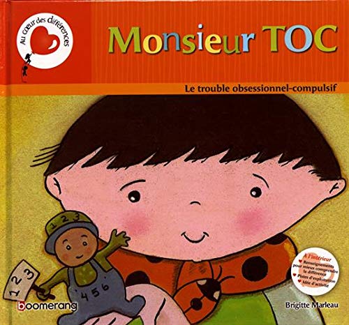 Monsieur Toc : Le trouble obsessionnel-compulsif (Paperback)