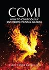 Comi: How to Consciously Overcome Mental Illness