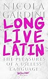 Long Live Latin: ...