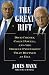 The Great Rift: Dick Cheney, Colin Powell, and the Broken Friendship That Defined an Era