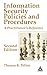 Information Security Policies and Procedures: A Practitioner's Reference, Second Edition