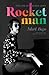 Rocket Man by Mark Bego