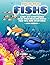 How to Draw Fishes Step-by-Step Guide: Best Fish Drawing Book for You and Your Kids