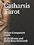 Catharsis Tarot: by Howcrof...