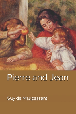 Pierre and Jean