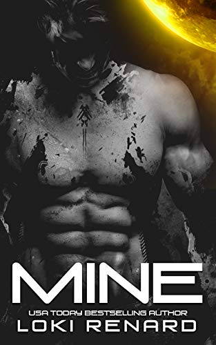 Mine (Possessive Aliens, #1)