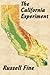 The California Experiment