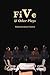 FiVe & Other Plays