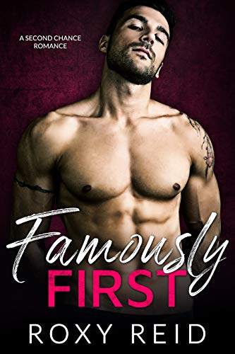 Famously First (Kindle Edition)