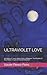 Ultraviolet Love: 5th lette...