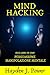 Mind Hacking: In viaggio ne...