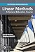 Linear Methods: A General Education Course (Textbooks in Mathematics)
