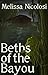 Beths of the Bayou by Melissa Nicolosi