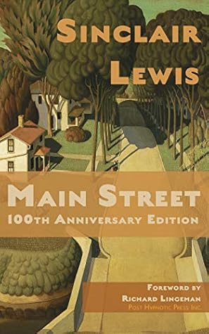 Main Street (Annotated): 100th Anniversary Edition