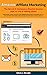 Amazon Affiliate Marketing ...