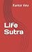 Life Sutra