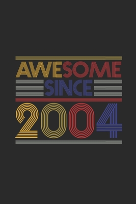 awesome since