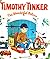 Timothy Tinker: The Wonderful Oilcan