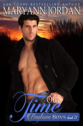 Our Time (Baytown Boys #11)