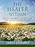The Healer Within: My Recov...
