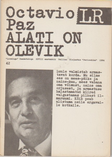 Alati on olevik (Paperback)