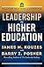 Leadership in Higher Education: Practices That Make A Difference
