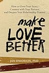 Make Love Better:...