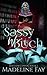 Sassy Witch (Bitchin Coven #1)
