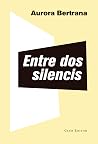 Entre dos silencis