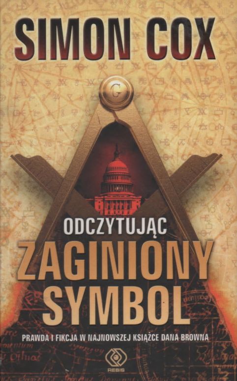 Odczytując Zaginiony Symbol: Prawda i Fikcja w najnowszej książce Dana Browna
