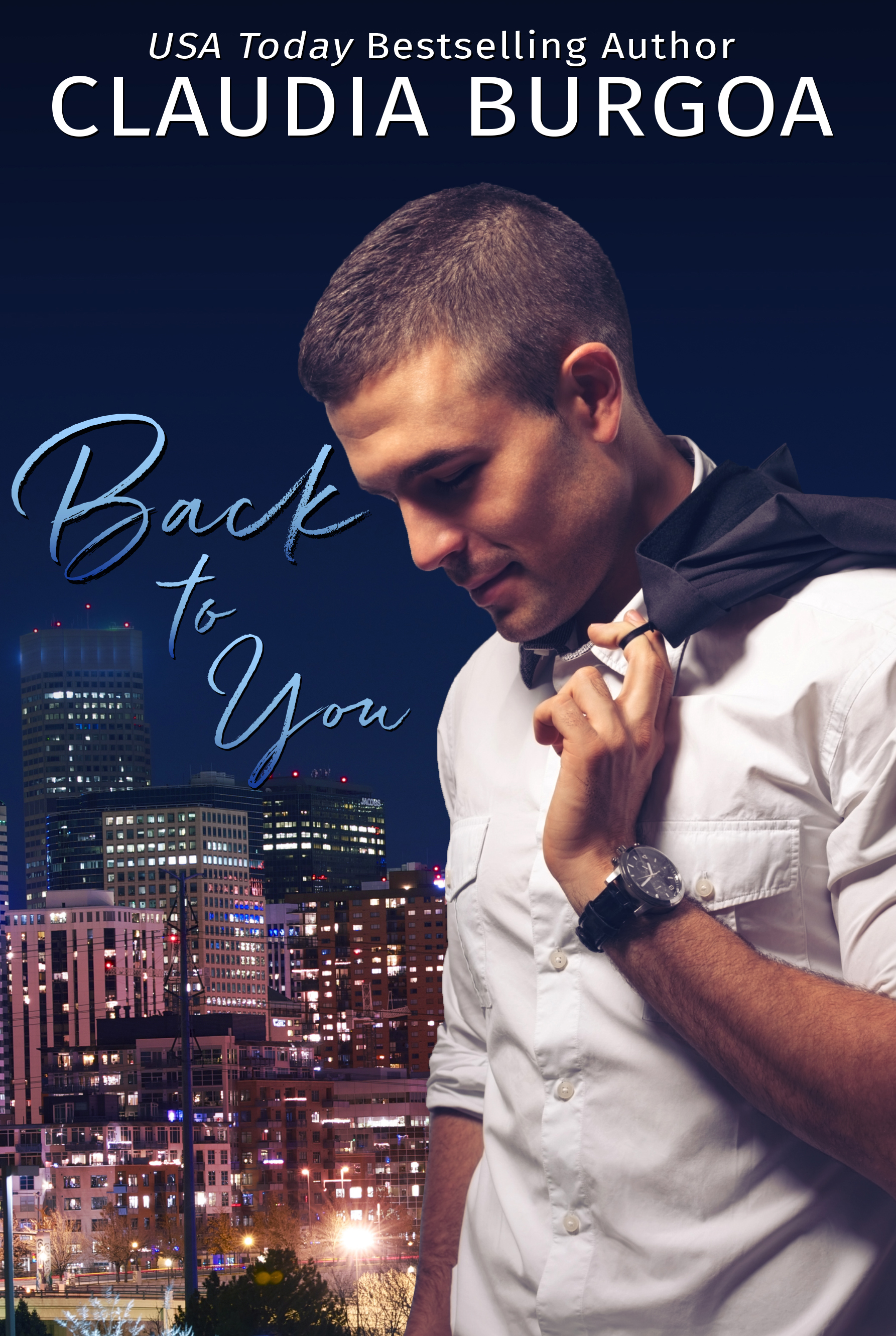 Back to You (Chaotic Love, #2)