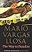 The Way to Paradise by Mario Vargas Llosa