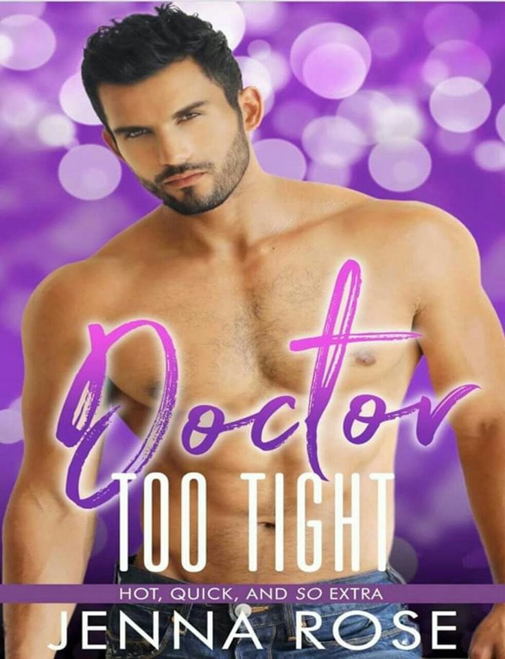 Doctor Too Tight (Kindle Edition)