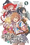 Book cover for Suppose a Kid from the Last Dungeon Boonies Moved to a Starter Town, Vol. 1 (light novel)