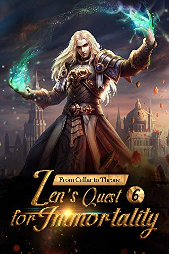 All Peaks Competition (From Cellar to Throne: Zen's Quest for Immortality #6)