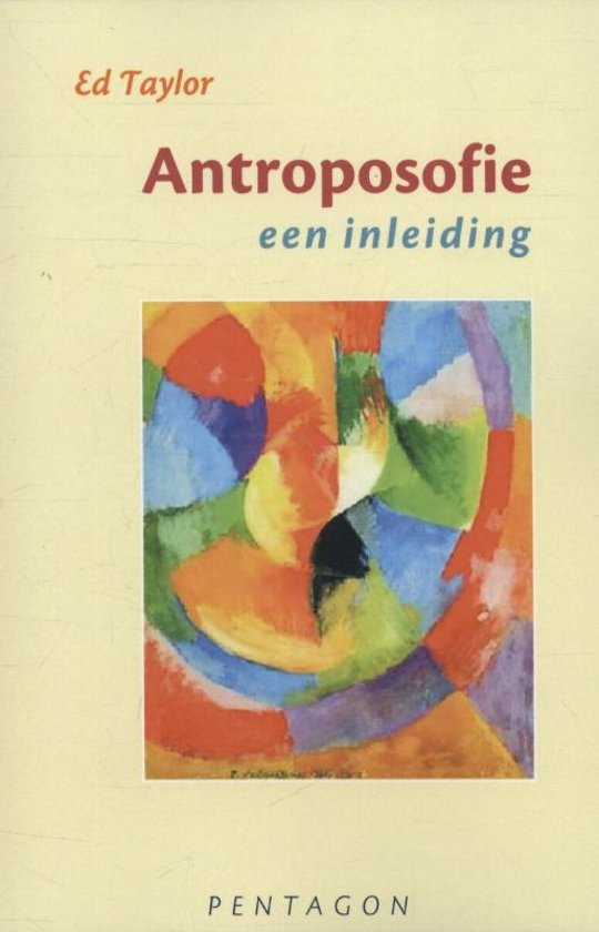 Antroposofie: een inleiding (Paperback)