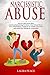 Narcissistic abuse by Laura Peace