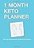 1 Month Keto Planner: Plan ...